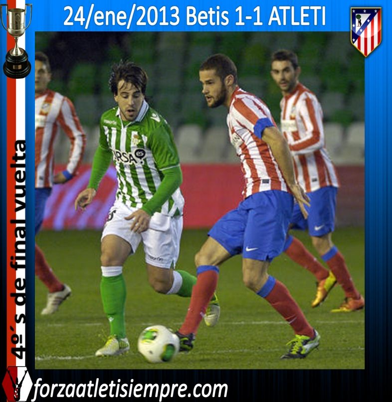 4º´s de final Copa vuelta- Betis 1-1 ATLETI (imágenes) - Página 2 037Copiar_zpse184d8af