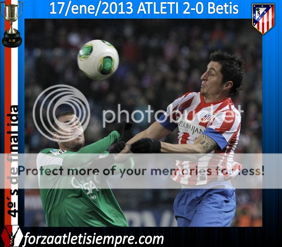 4º´s ida Copa 2012/13 ATLETI 2-0 Betis (imágenes) - Página 3 041Copiar-5_zps752e8f3c