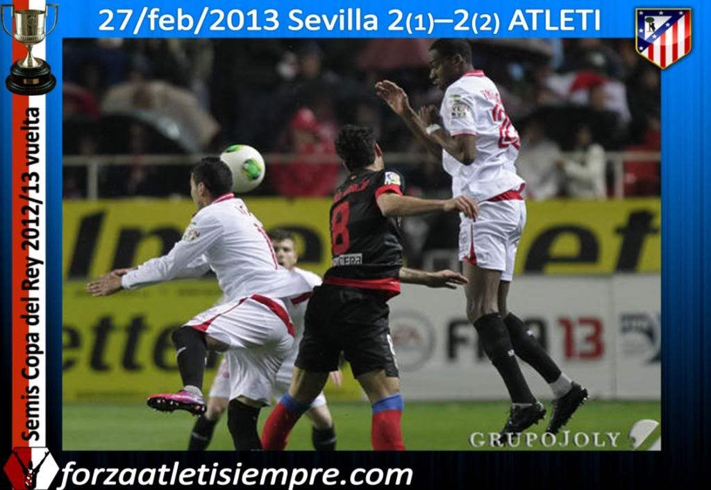 Semis. Copa 2012/13 vuelta ATELTI 2 (2)-(1) 2 Sevilla (imágenes) - Página 3 060Copiar_zps7d76aaa2