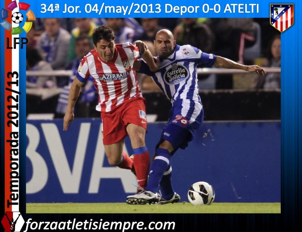 34ª Jor. Liga 2012/13 Depor 0-0 ATLETI (imágenes) 009Copiar-5_zps8b9aa007