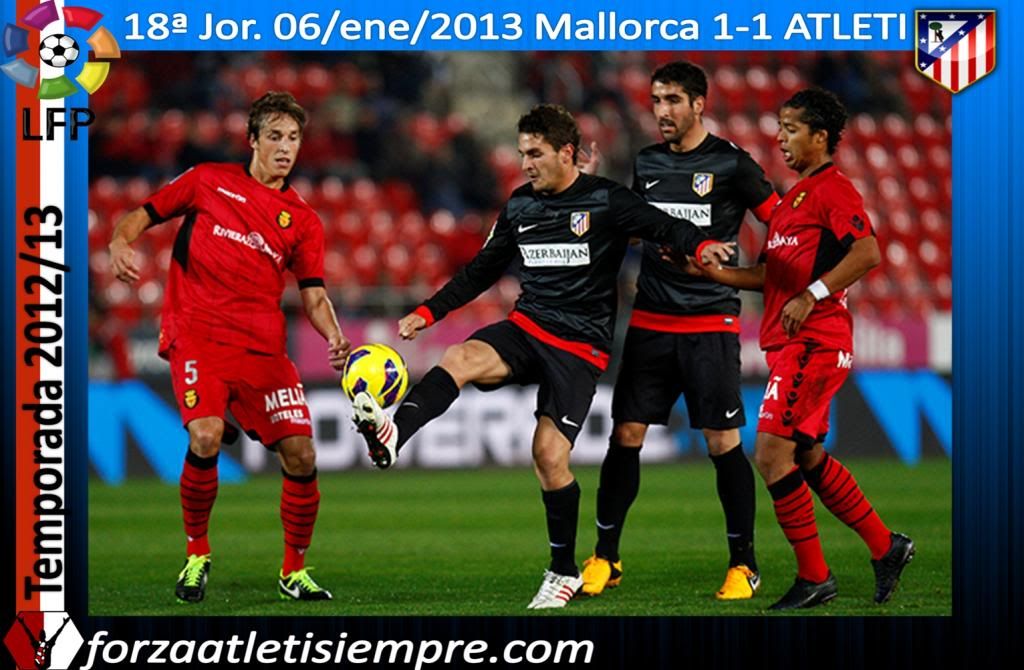 18ª Jor. Liga Mallorca 1-1 ATLETI (imágenes) 012Copiar-5_zpsed706d27