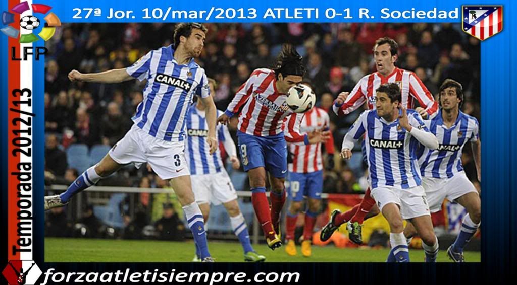 27ª Jor. Liga 2012/13 ATLETI 0-1 R.Sociedad (imágenes) 014Copiar-5_zpsb044aad5