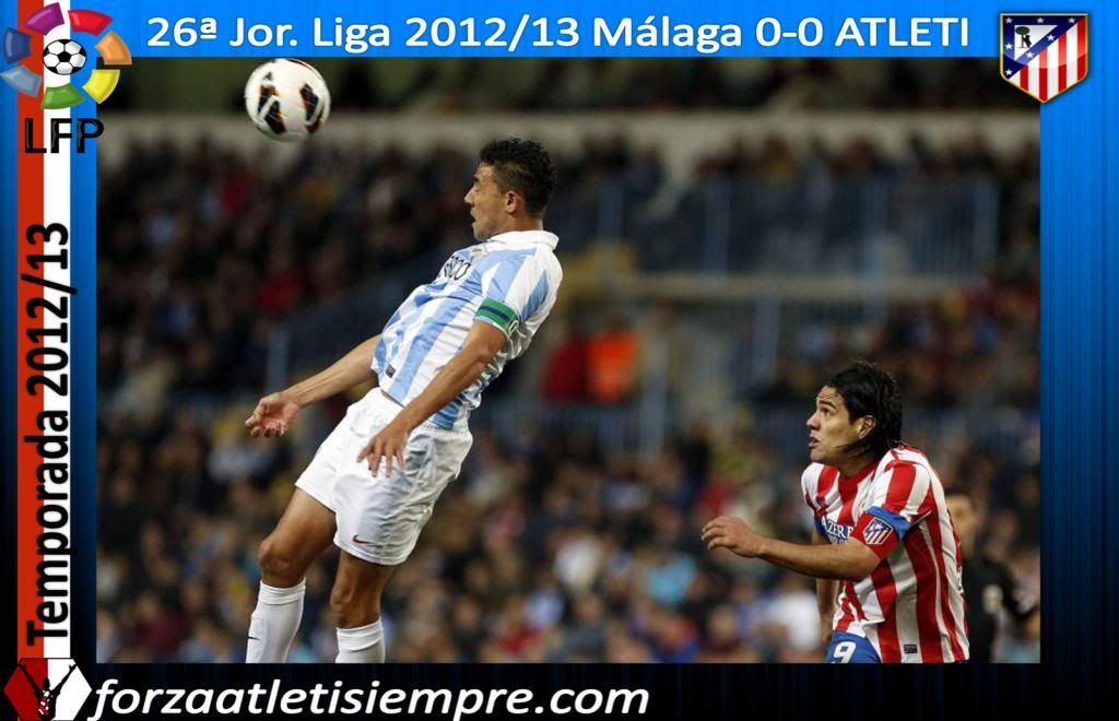 26ª Jor. Liga 2012/13 Malaga 0-0 ATLETI (imágenes) - Página 2 029Copiar-5_zps0a948cd1