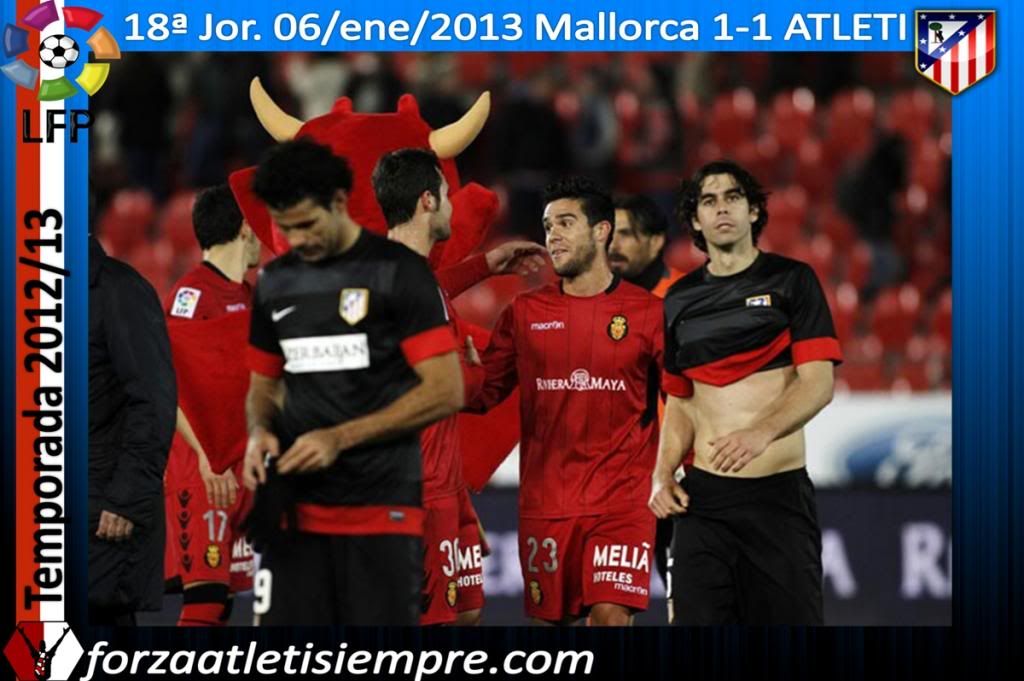 18ª Jor. Liga Mallorca 1-1 ATLETI (imágenes) - Página 3 050Copiar-3_zps60fb5326