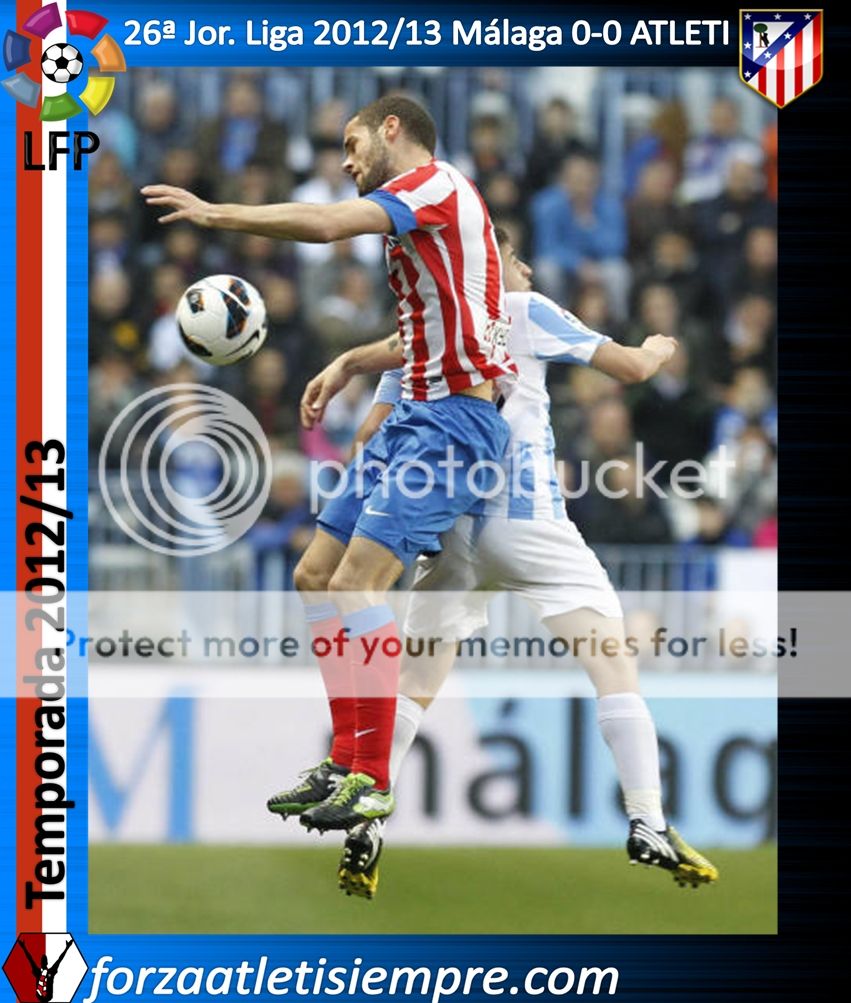 26ª Jor. Liga 2012/13 Malaga 0-0 ATLETI (imágenes) - Página 3 067Copiar-3_zpsa66fd554