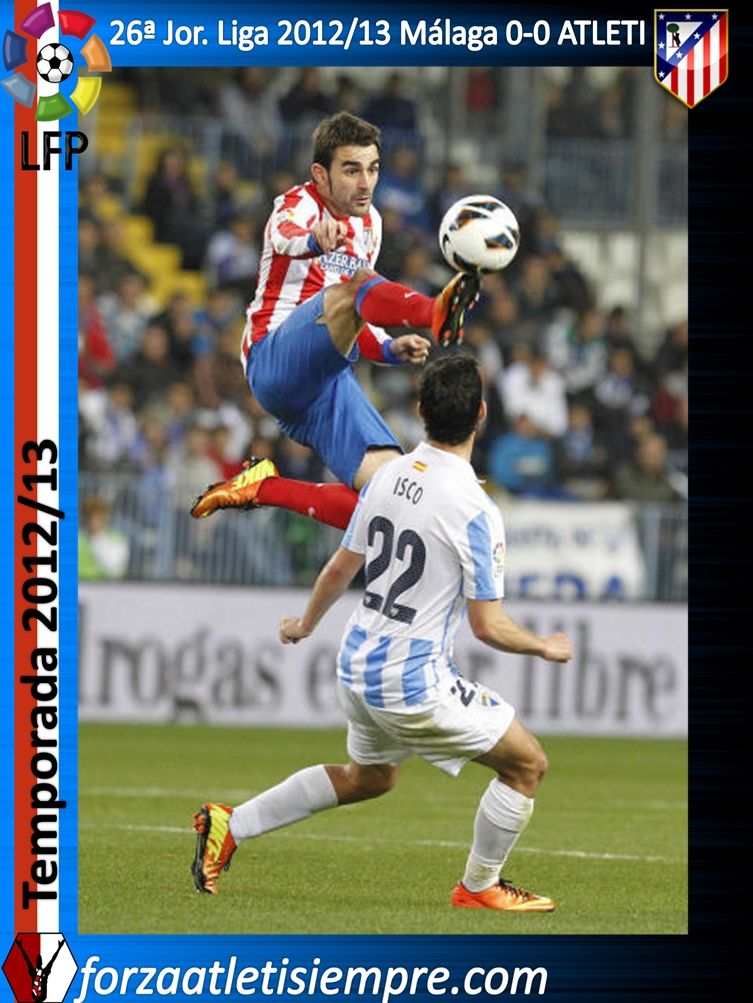 26ª Jor. Liga 2012/13 Malaga 0-0 ATLETI (imágenes) - Página 3 071Copiar-1_zpsdddf4487