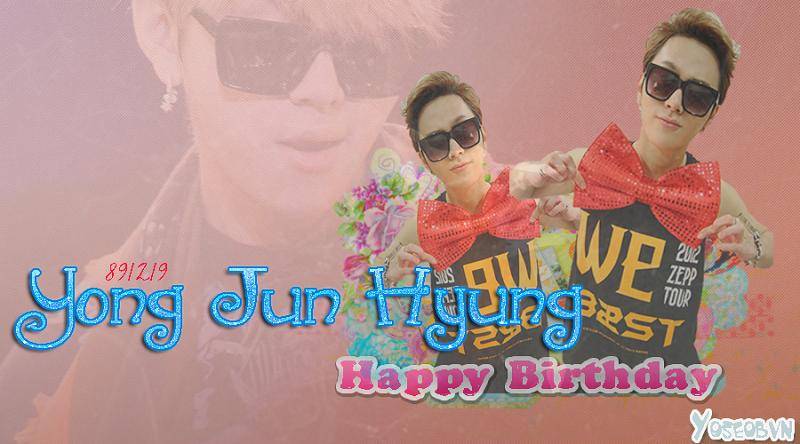 [PROJECT] Happy Birthday Yong JunHyung 2