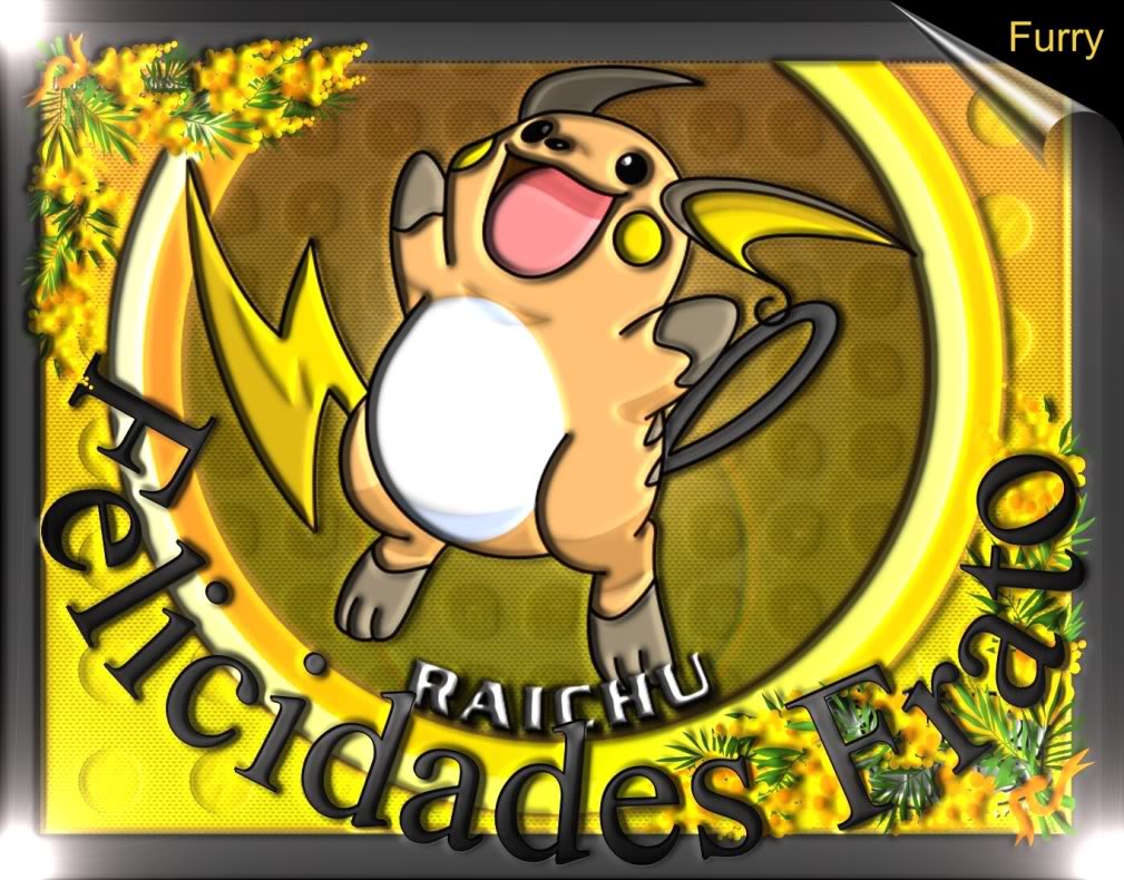 Felicidades Frato!!! Raichu2