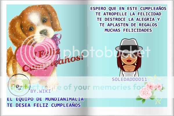 EL EQUIPO DE MUNDIANIMALIA TE FELICITA SOLEDADDDD11 CUMPLEANtildeOSDESOLEDADDDD11_zpsf51be624