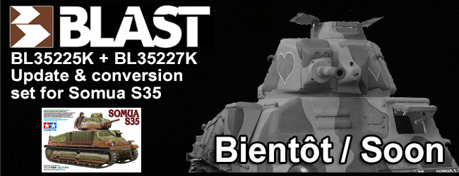 Nouveautés Blast Models. - Page 2 BLAST%20Ref%20BL35225K%20et%20BL35227K%20update%20amp%20conversion%20set%20for%20SOMUA%20S35_zpsn9mgnbnl