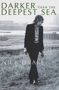 Pellegrinaggio Nick Drake Darker_than_the_deepest_sea