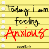 :)Moods:( Anxious-1