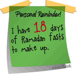.:Ramadan Post-It Reminders:. 18days