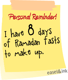 .:Ramadan Post-It Reminders:. 8days