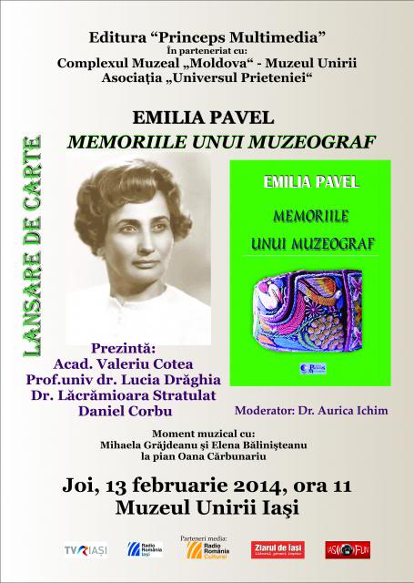 13 februarie 2014, Lansare de carte- Memoriile unui muzeograf -  Emilia Pavel AFISfinal13februarie2014_zps74ce4d42