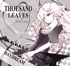 Thousand Leaves ThousandLeaves-Daydream_zpseaa7c0b0