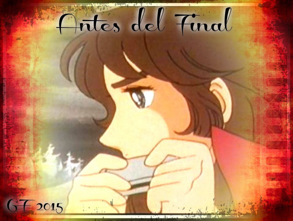 ***LEGIONARIAS MINI-FIC*** "ANTES DEL FINAL" CAPITULO 2 ANTESIMA1_zpscf381exl