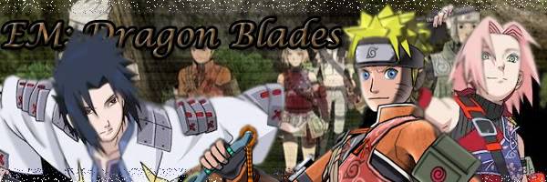 EM: Dragon Blades! Dbc