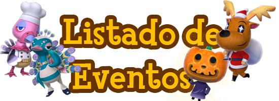 [Guía ACNL] ~ Listado de Eventos ListadodeEventos_zps89693c6c