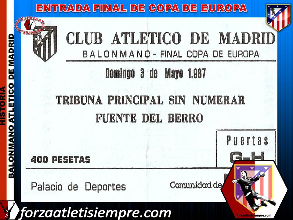 Historia Balonmano Atletico de Madrid (1947-1994) - Página 2 ENTRADAFINALDECOPADEEUROPA_zps0893a6f4