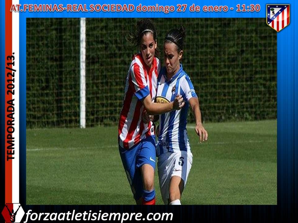 [NOTICIAS ATLETICO FEMINAS] Atlético de Madrid Féminas-Real Sociedad, el do PREVIA_zps0a6e6823