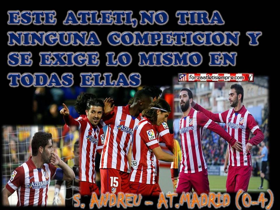 San Andreu-Atletico de Madrid (1/16 IDA copa del Rey). 0-4 COPAREYEXIGENCIA_zps23ef0354