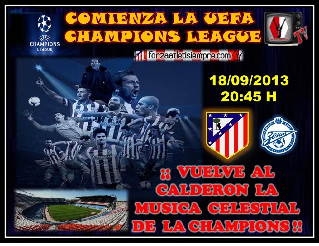 PREVIA JORNADA 1:ATLETICO DE MADRID-ZENIT DE SAN PETERSBURGO 18/9/13 20:45 JORNADA1CHAMPIONSpng_zpsfaedd976