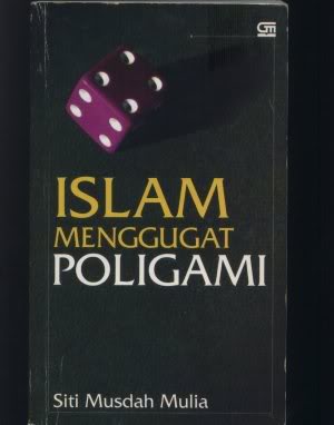 BUKU : ISLAM MENGGUGAT POLIGAMI (THE ONE N ONLY!!) Pol