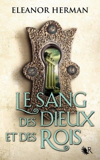 LE SANG DES DIEUX ET DES ROIS (Tome 1) d'Eleanor Herman 9782221188934_zpspa8ziewm