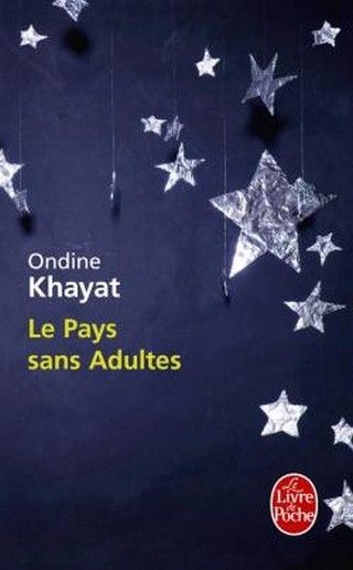 LE PAYS SANS ADULTES d'Ondine Khayat 9782253128922-T_zpsnqcj2lsq