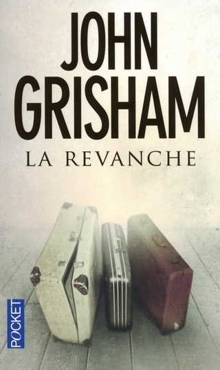 LA REVANCHE de John Grisham 9782266194860_zpsnmkkaxy2