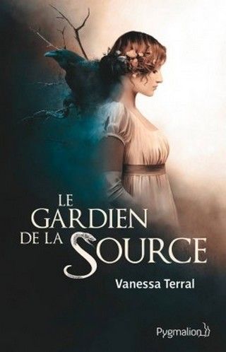 LE GARDIEN DE LA SOURCE de Vanessa Terral Couv71376928_zps3okkhyq2