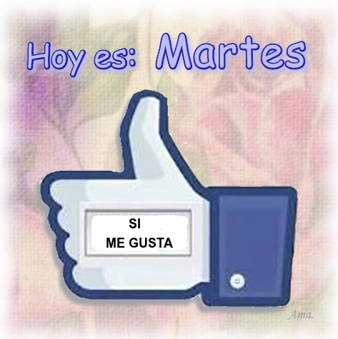 Me Gusta  Martes_zpsh5oa2zzl