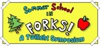 Summer School In Forks: A Twilight Symposium