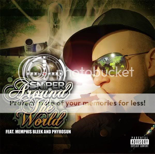 Sniper - Around the world (Feat. Mephis Bleek & Phyrosun FRONT