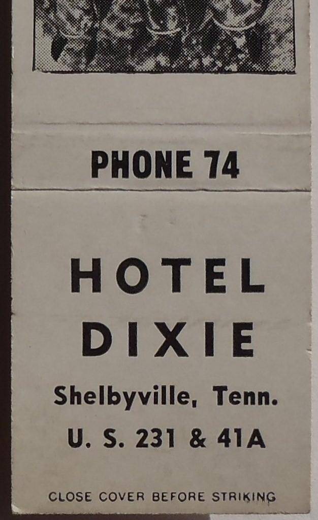 Photos & Memorabilia - Page 17 HotelDixieMatchbook2