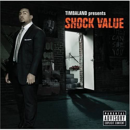  Timbaland - Presents Shock Value Timbaland