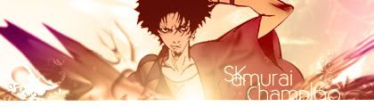 Antiguas ^^. SKamuraiChamploo