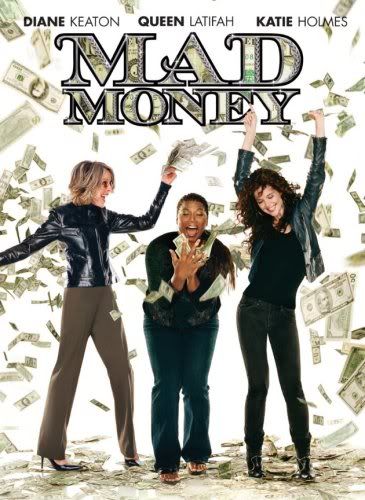 Mad money (2008) Madmoney