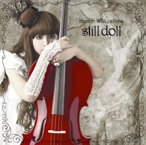 Kanon Wakeshima - Still Doll [Single] KanonStill