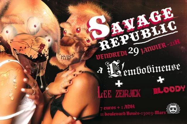 Savage Republic+Lee Zeirjick@l'Embobineuse/Marseille SavageRepublicLeeZeirjick