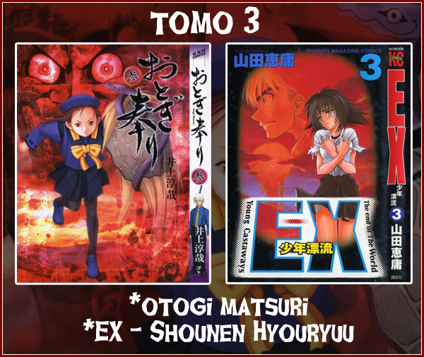 Tomo 3 de Otogi Matsuri y de Ex-Shounen Hyouryuu Tom3otoyex_zps7284db26