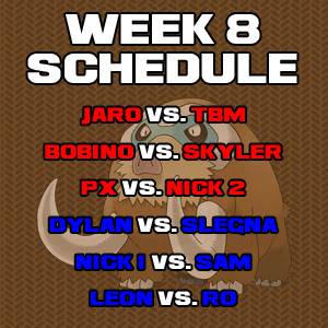 Full Metal Competitive Pokemon Battle League - Page 9 FMCPBLScheduleWeek8