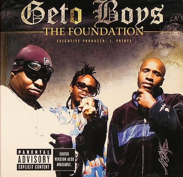 Geto Boy Discography [Grouprips] Getoboys-thefoundationFront