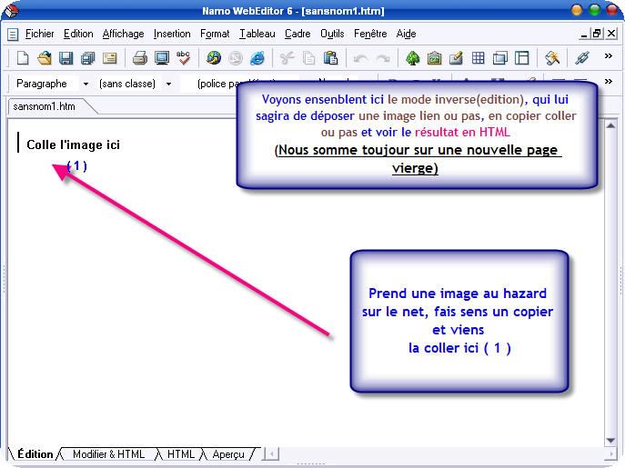 Tu ne connais rien en html, tu as besoin d'une page? Mettreuneimageenmodeditionetvoirape