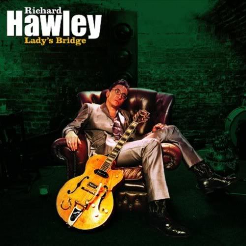 ¿Qué estáis escuchando ahora? 01 RichardHawley-LadysBridge2007