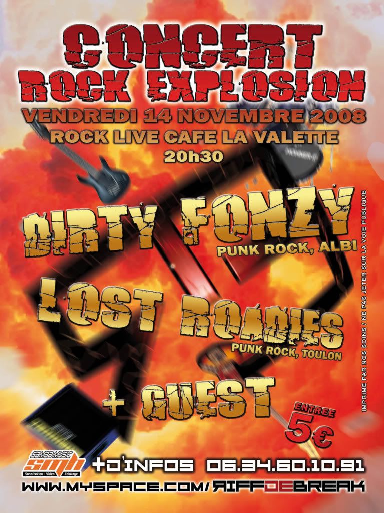 DIRTY FONZY+LOST ROADIES+DIFROCMYROCK  14/11  ROCK LIVE CAFE FLY14NOVmyspace