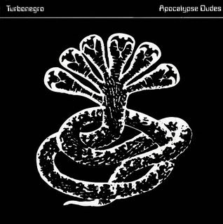 TOPIC DE TURBONEGRO. Hank von Hell is Dead - Página 2 Turbonegro-ApocalypseDudes-front
