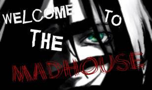 Welcome to the Mad House 80-1-2-1