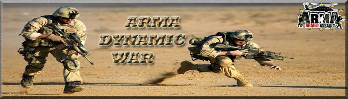 Hi all from ArmA Dynamic War ADWBANNERcopia